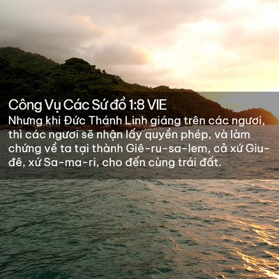 Picture 02 - Công Vụ Các Sứ đồ 1:8 VIE - Nhưng khi Đức Thánh Linh giáng trên các - Bible Verse Picture