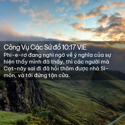Picture 02 - Công Vụ Các Sứ đồ 10:17 VIE - Phi-e-rơ đang nghi ngờ về ý nghĩa của - Bible Verse Picture