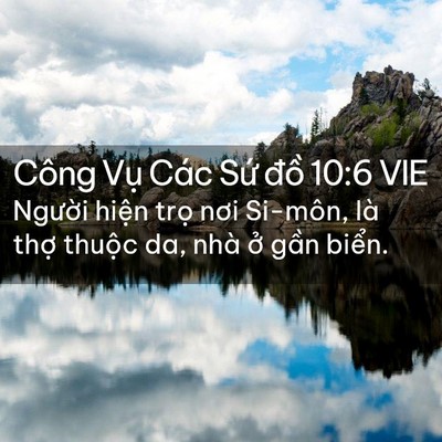 Picture 02 - Công Vụ Các Sứ đồ 10:6 VIE - Người hiện trọ nơi Si-môn, là thợ - Bible Verse Picture