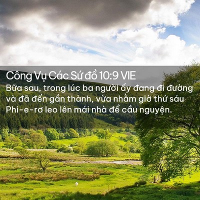 Picture 02 - Công Vụ Các Sứ đồ 10:9 VIE - Bữa sau, trong lúc ba người ấy đang đi - Bible Verse Picture