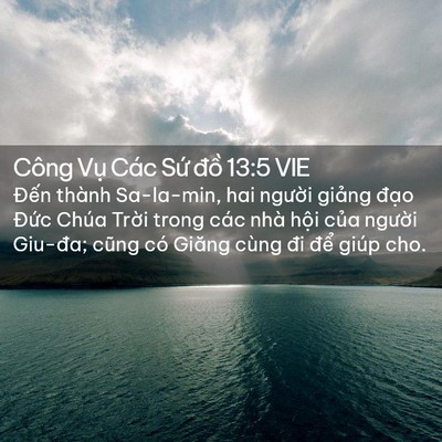 Picture 02 - Công Vụ Các Sứ đồ 13:5 VIE - Đến thành Sa-la-min, hai người giảng - Bible Verse Picture