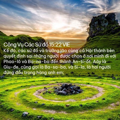 Picture 02 - Công Vụ Các Sứ đồ 15:22 VIE - Kế đó, các sứ đồ và trưởng lão - Bible Verse Picture