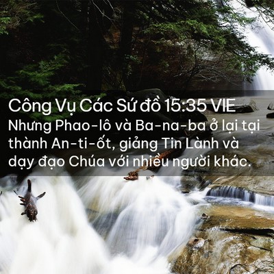 Picture 02 - Công Vụ Các Sứ đồ 15:35 VIE - Nhưng Phao-lô và Ba-na-ba ở lại tại - Bible Verse Picture