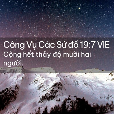 Picture 02 - Công Vụ Các Sứ đồ 19:7 VIE - Cộng hết thảy độ mười hai - Bible Verse Picture