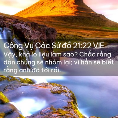 Picture 02 - Công Vụ Các Sứ đồ 21:22 VIE - Vậy, khá lo liệu làm sao? Chắc rằng - Bible Verse Picture