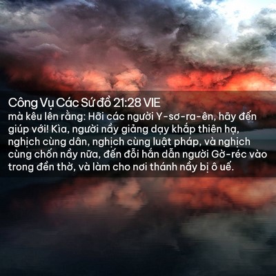 Picture 02 - Công Vụ Các Sứ đồ 21:28 VIE - mà kêu lên rằng: Hỡi các người - Bible Verse Picture