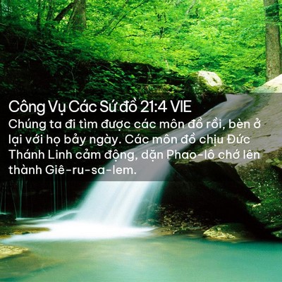 Picture 02 - Công Vụ Các Sứ đồ 21:4 VIE - Chúng ta đi tìm được các môn đồ - Bible Verse Picture