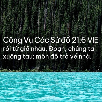 Picture 02 - Công Vụ Các Sứ đồ 21:6 VIE - rồi từ giã nhau. Đoạn, chúng ta xuống - Bible Verse Picture