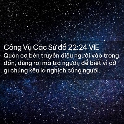 Picture 02 - Công Vụ Các Sứ đồ 22:24 VIE - Quản cơ bèn truyền điệu người vào - Bible Verse Picture