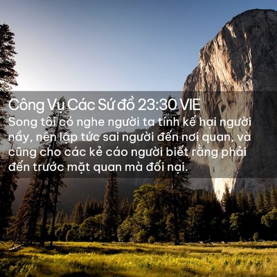 Picture 02 - Công Vụ Các Sứ đồ 23:30 VIE - Song tôi có nghe người ta tính kế hại - Bible Verse Picture