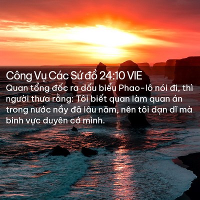 Picture 02 - Công Vụ Các Sứ đồ 24:10 VIE - Quan tổng đốc ra dấu biểu Phao-lô nói - Bible Verse Picture
