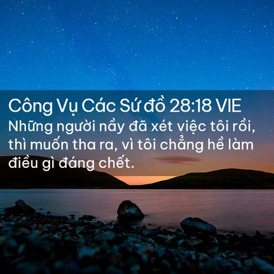 Picture 02 - Công Vụ Các Sứ đồ 28:18 VIE - Những người nầy đã xét việc tôi - Bible Verse Picture