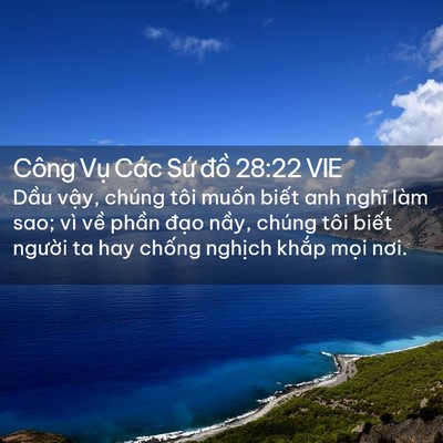 Picture 02 - Công Vụ Các Sứ đồ 28:22 VIE - Dầu vậy, chúng tôi muốn biết anh nghĩ - Bible Verse Picture