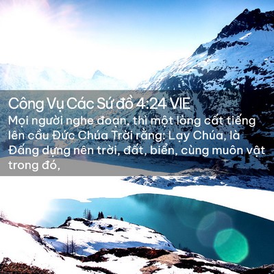Picture 02 - Công Vụ Các Sứ đồ 4:24 VIE - Mọi người nghe đoạn, thì một lòng - Bible Verse Picture