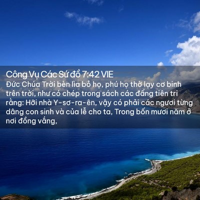 Picture 02 - Công Vụ Các Sứ đồ 7:42 VIE - Đức Chúa Trời bèn lìa bỏ họ, phú - Bible Verse Picture