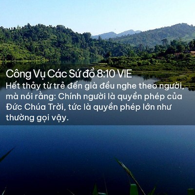 Picture 02 - Công Vụ Các Sứ đồ 8:10 VIE - Hết thảy từ trẻ đến già đều nghe - Bible Verse Picture