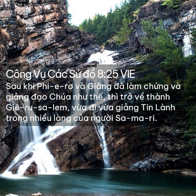 Picture 02 - Công Vụ Các Sứ đồ 8:25 VIE - Sau khi Phi-e-rơ và Giăng đã làm chứng - Bible Verse Picture