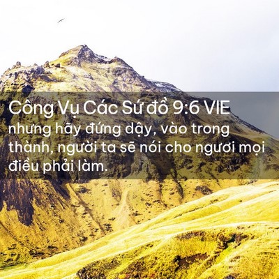 Picture 02 - Công Vụ Các Sứ đồ 9:6 VIE - nhưng hãy đứng dậy, vào trong thành, - Bible Verse Picture