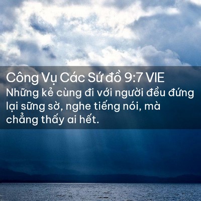 Picture 02 - Công Vụ Các Sứ đồ 9:7 VIE - Những kẻ cùng đi với người đều - Bible Verse Picture