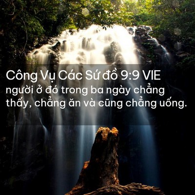 Picture 02 - Công Vụ Các Sứ đồ 9:9 VIE - người ở đó trong ba ngày chẳng thấy, - Bible Verse Picture