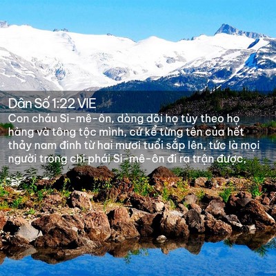 Picture 02 - Dân Số 1:22 VIE - Con cháu Si-mê-ôn, dòng dõi họ tùy theo - Bible Verse Picture