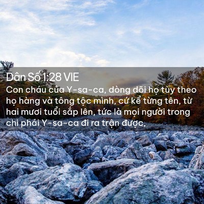 Picture 02 - Dân Số 1:28 VIE - Con cháu của Y-sa-ca, dòng dõi họ tùy - Bible Verse Picture