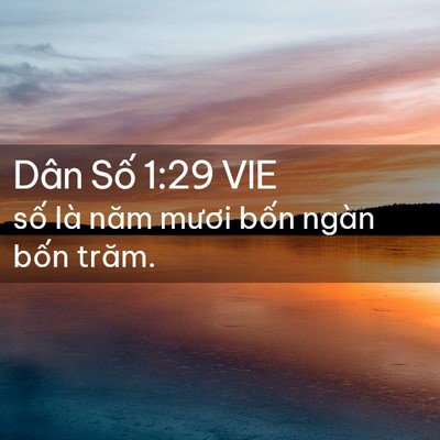 Picture 02 - Dân Số 1:29 VIE - số là năm mươi bốn ngàn bốn - Bible Verse Picture