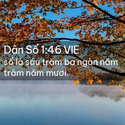 Picture 02 - Dân Số 1:46 VIE - số là sáu trăm ba ngàn năm trăm năm - Bible Verse Picture