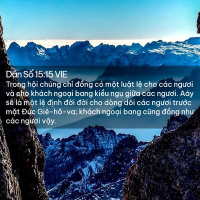 Picture 02 - Dân Số 15:15 VIE - Trong hội chúng chỉ đồng có một luật - Bible Verse Picture