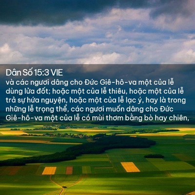 Picture 02 - Dân Số 15:3 VIE - và các ngươi dâng cho Đức Giê-hô-va - Bible Verse Picture