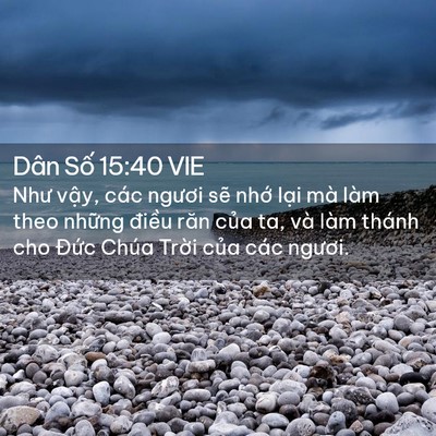 Picture 02 - Dân Số 15:40 VIE - Như vậy, các ngươi sẽ nhớ lại mà - Bible Verse Picture