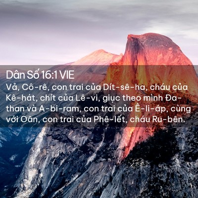 Picture 02 - Dân Số 16:1 VIE - Vả, Cô-rê, con trai của Dít-sê-ha, cháu - Bible Verse Picture