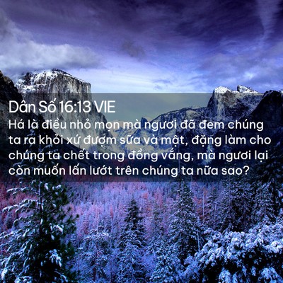 Picture 02 - Dân Số 16:13 VIE - Há là điều nhỏ mọn mà ngươi đã đem - Bible Verse Picture