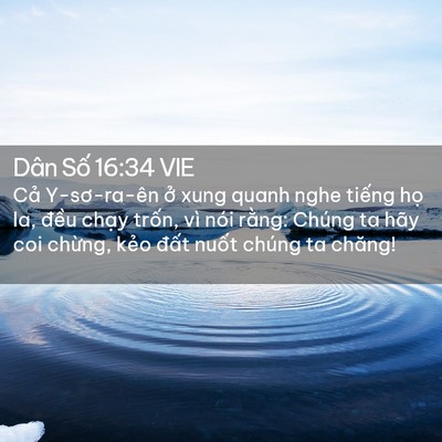 Picture 02 - Dân Số 16:34 VIE - Cả Y-sơ-ra-ên ở xung quanh nghe tiếng - Bible Verse Picture