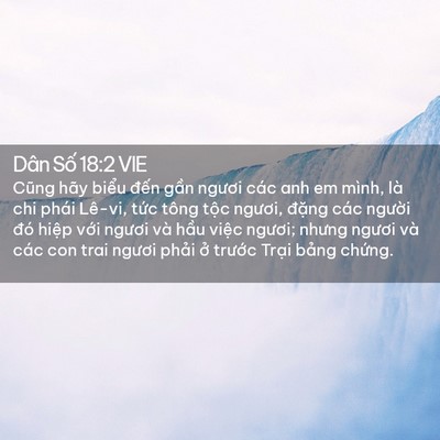 Picture 02 - Dân Số 18:2 VIE - Cũng hãy biểu đến gần ngươi các anh - Bible Verse Picture
