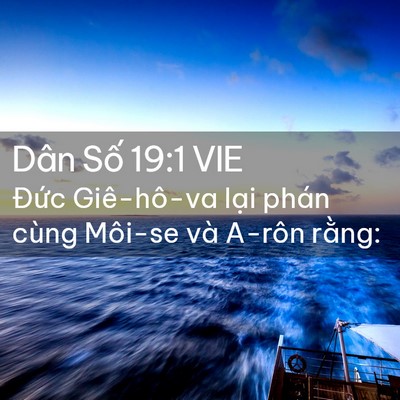 Picture 02 - Dân Số 19:1 VIE - Đức Giê-hô-va lại phán cùng Môi-se và - Bible Verse Picture
