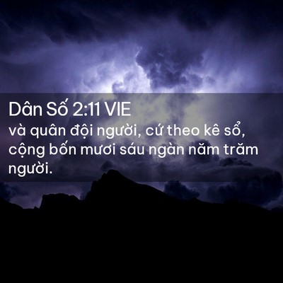 Picture 02 - Dân Số 2:11 VIE - và quân đội người, cứ theo kê sổ, - Bible Verse Picture