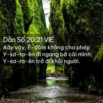 Picture 02 - Dân Số 20:21 VIE - Aáy vậy, Ê-đôm không cho phép - Bible Verse Picture