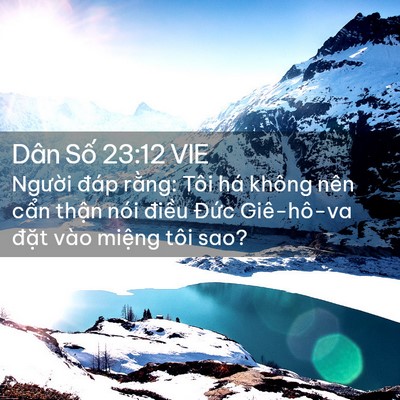 Picture 02 - Dân Số 23:12 VIE - Người đáp rằng: Tôi há không nên cẩn - Bible Verse Picture