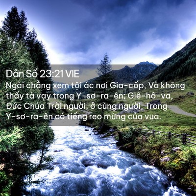 Picture 02 - Dân Số 23:21 VIE - Ngài chẳng xem tội ác nơi Gia-cốp, Và - Bible Verse Picture