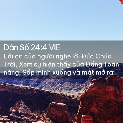 Picture 02 - Dân Số 24:4 VIE - Lời ca của người nghe lời Đức Chúa - Bible Verse Picture