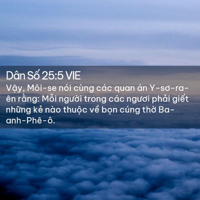 Picture 02 - Dân Số 25:5 VIE - Vậy, Môi-se nói cùng các quan án - Bible Verse Picture