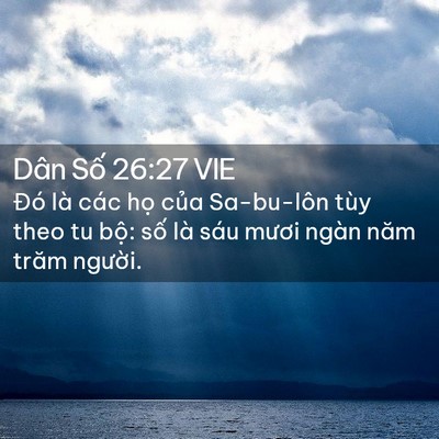 Picture 02 - Dân Số 26:27 VIE - Đó là các họ của Sa-bu-lôn tùy theo tu - Bible Verse Picture