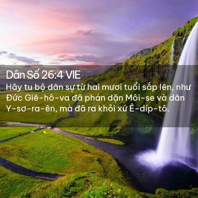 Picture 02 - Dân Số 26:4 VIE - Hãy tu bộ dân sự từ hai mươi tuổi - Bible Verse Picture