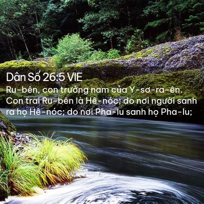 Picture 02 - Dân Số 26:5 VIE - Ru-bên, con trưởng nam của Y-sơ-ra-ên. - Bible Verse Picture