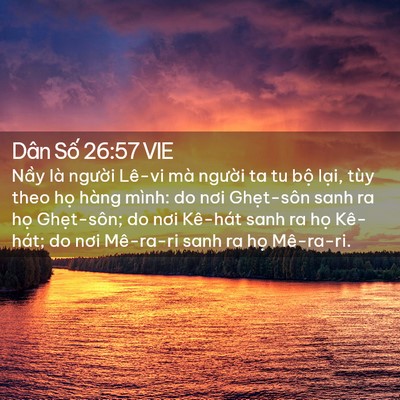 Picture 02 - Dân Số 26:57 VIE - Nầy là người Lê-vi mà người ta tu bộ - Bible Verse Picture