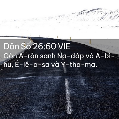 Picture 02 - Dân Số 26:60 VIE - Còn A-rôn sanh Na-đáp và A-bi-hu, - Bible Verse Picture