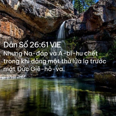 Picture 02 - Dân Số 26:61 VIE - Nhưng Na-đáp và A-bi-hu chết trong khi - Bible Verse Picture