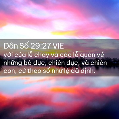 Picture 02 - Dân Số 29:27 VIE - với của lễ chay và các lễ quán về - Bible Verse Picture