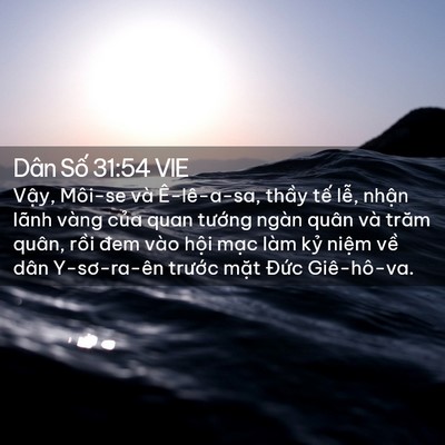Picture 02 - Dân Số 31:54 VIE - Vậy, Môi-se và Ê-lê-a-sa, thầy tế lễ, - Bible Verse Picture